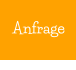 Anfrage